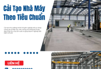 Cải Tạo Nhà Máy Theo Tiêu Chuẩn