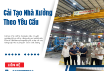 Cải Tạo Nhà Xưởng Theo Yêu Cầu