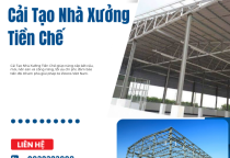 Cải Tạo Nhà Xưởng Tiền Chế