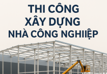 Xây dựng nhà xưởng công nghiệp tại KCN Sơn Lôi