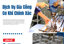 Dịch Vụ Gia Công Cơ Khí Chính Xác