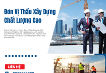 Đơn Vị Thầu Xây Dựng Chất Lượng Cao