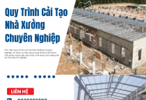 Quy Trình Cải Tạo Nhà Xưởng Chuyên Nghiệp
