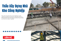 Thầu Xây Dựng Nhà Kho Công Nghiệp