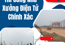 Thi Công Nhà Xưởng Điện Tử Chính Xác