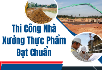Thi Công Nhà Xưởng Thực Phẩm Đạt Chuẩn