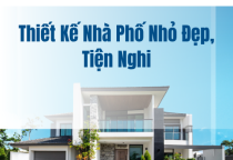 Thiết Kế Nhà Phố Nhỏ Đẹp, Tiện Nghi