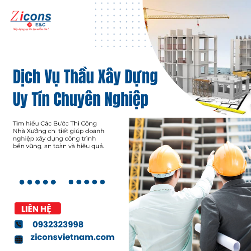 Dịch Vụ Thầu Xây Dựng Uy Tín Chuyên Nghiệp