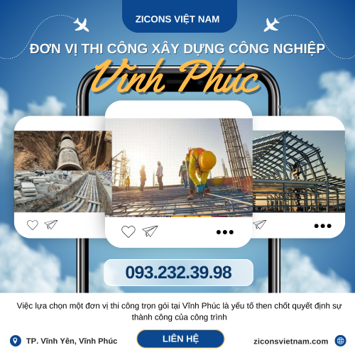 Thi công nhà xưởng, xây dựng nhà xưởng công nghiệp Vĩnh Phúc