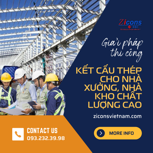 Giải pháp thi công kết cấu thép cho nhà xưởng, nhà kho chất lượng cao