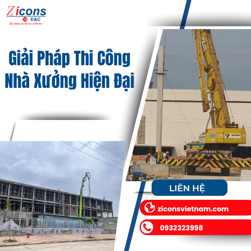 Giải Pháp Thi Công Nhà Xưởng Hiện Đại