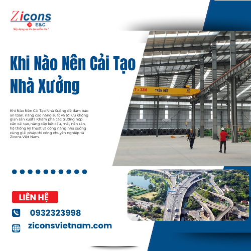 Khi Nào Nên Cải Tạo Nhà Xưởng