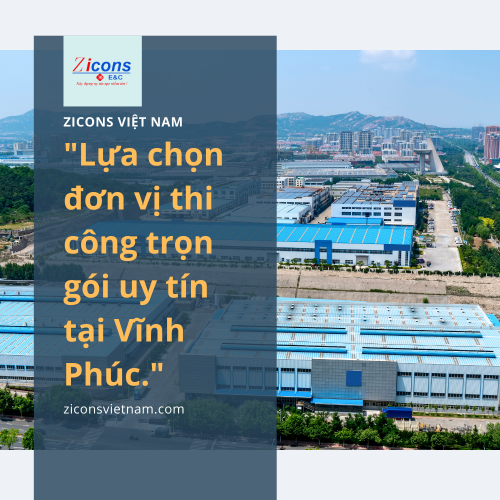 Lựa chọn đơn vị thi công trọn gói uy tín tại Vĩnh Phúc