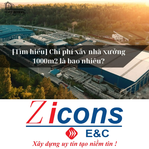 Chi Phí Xây Nhà Xưởng 1000m2 Là Bao Nhiêu?