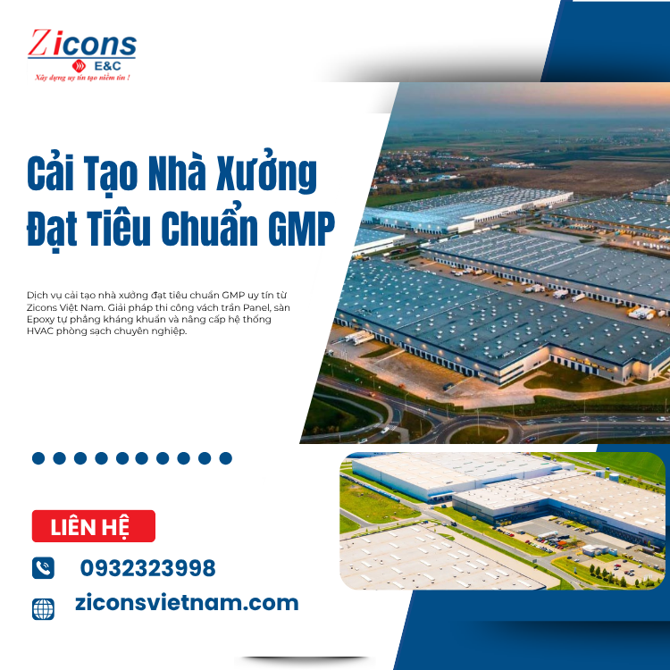 Tầm Quan Trọng Của Việc Cải Tạo Nhà Xưởng Đạt Tiêu Chuẩn GMP
