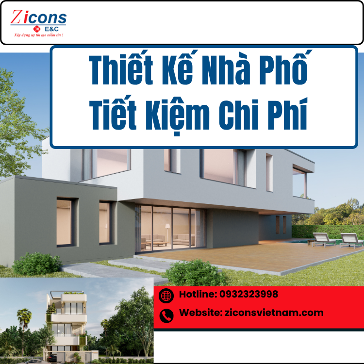 Thiết Kế Nhà Phố Tiết Kiệm Chi Phí – Giải Pháp Hoàn Hảo Cho Gia Chủ Thông Minh