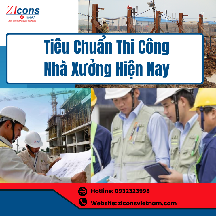 Tiêu Chuẩn Thi Công Nhà Xưởng Hiện Nay – Những Yêu Cầu Quan Trọng Doanh Nghiệp Cần Biết